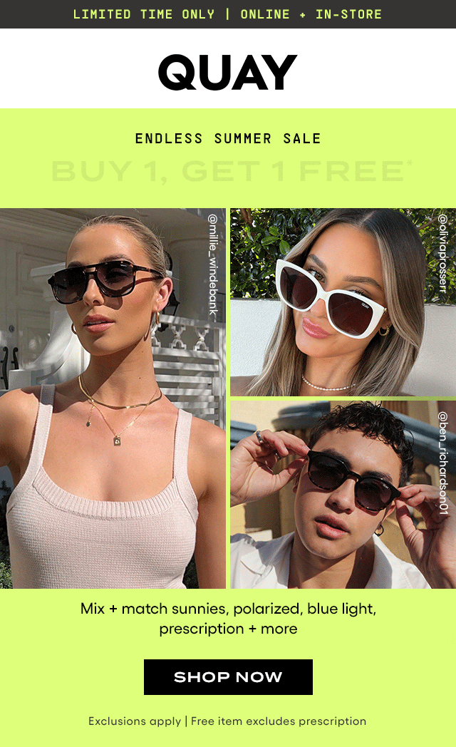 EMAIL EXCLUSIVE EARLY ACCESS 🔓 Buy 1, Get 1 FREE Quay Australia