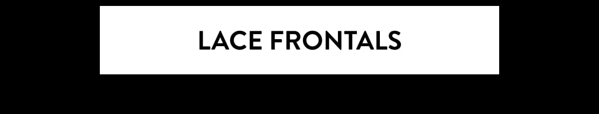 Lace Frontals