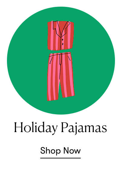 Holiday Pajamas Holiday Pajamas