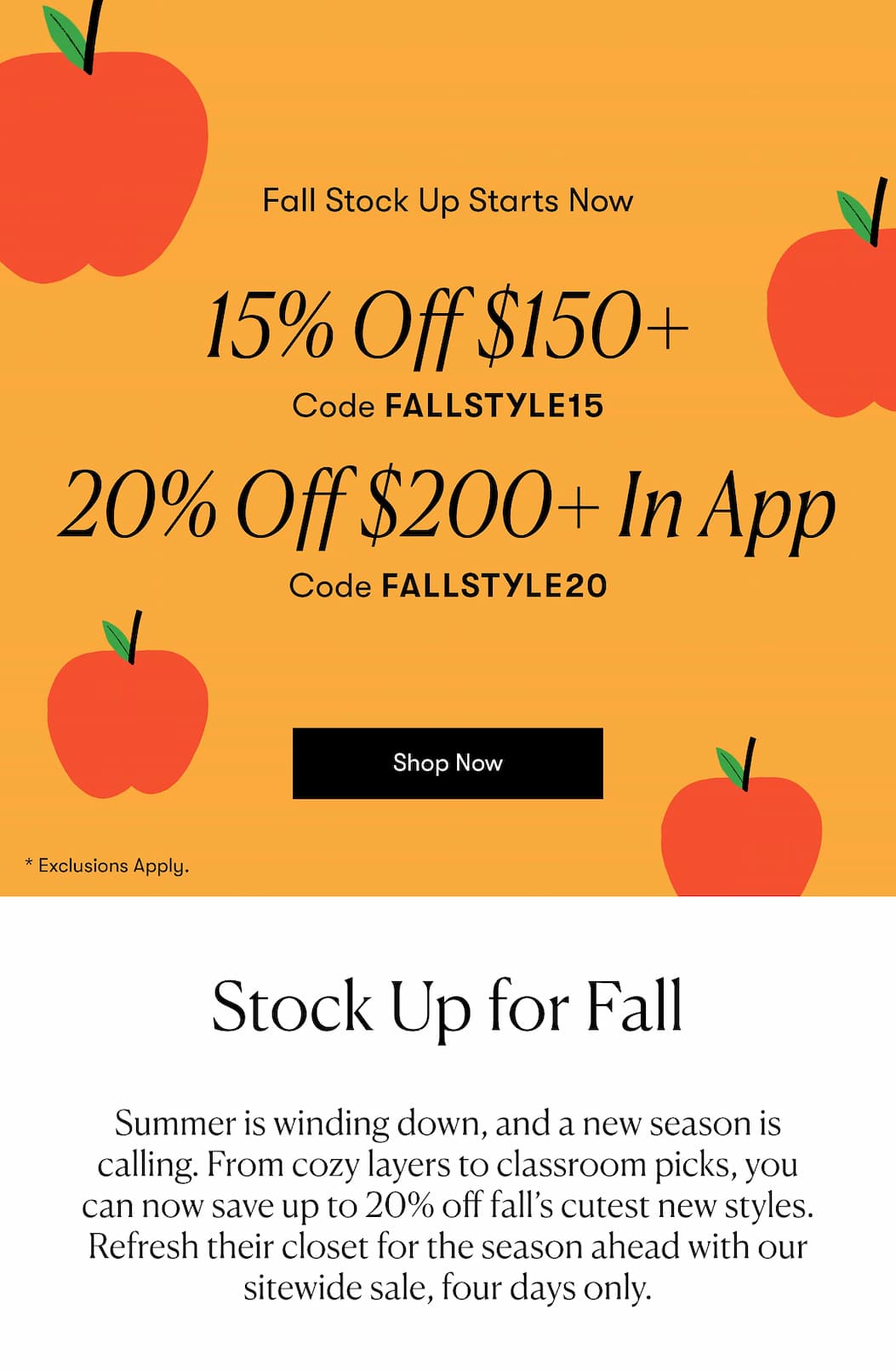 Fall Stock Up Sale Starts Now >> Shop Up to 20% Off