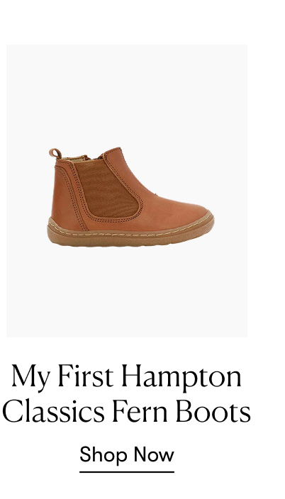 My First Hampton Classics Fern Boots