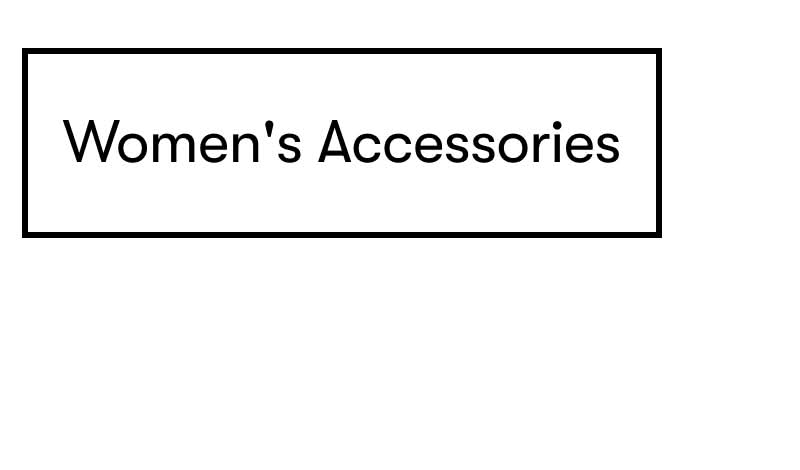 Women's Accessories