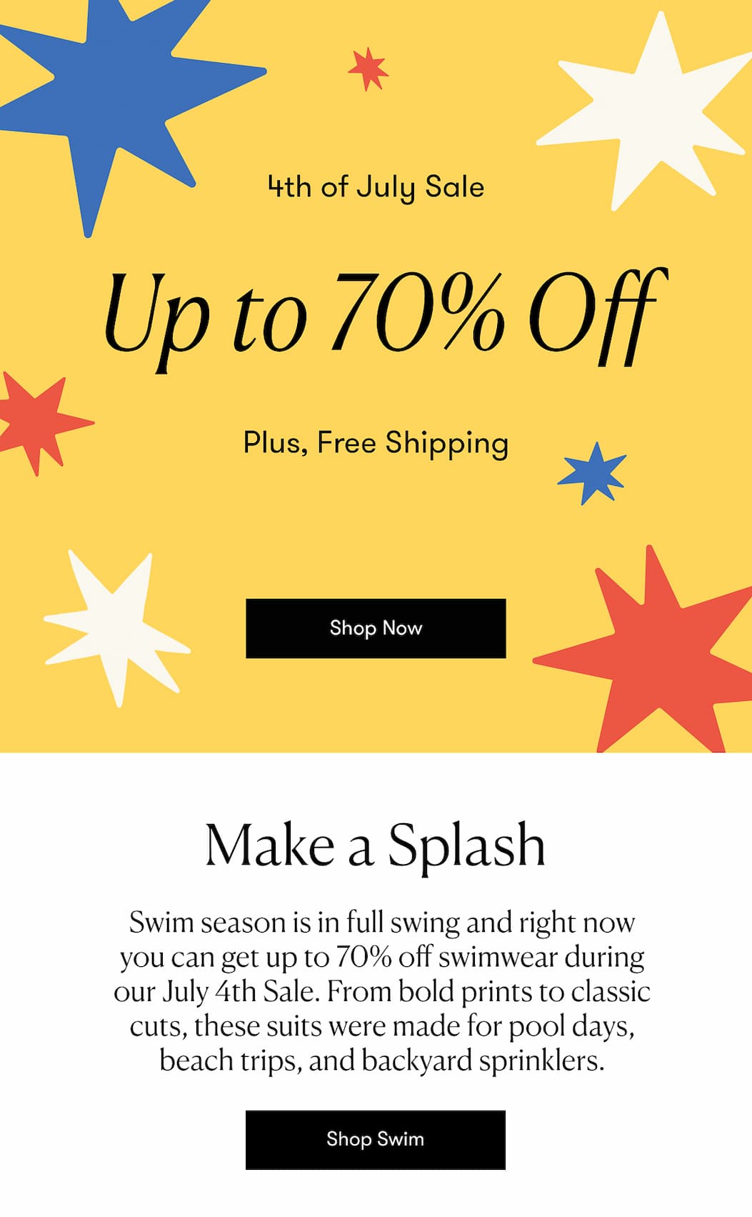 4th of July Sale Up to 70% Off >> Shop Swim Now