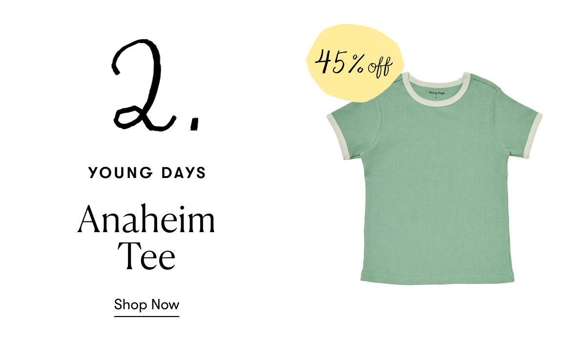 Young Days - Anaheim Tee (45% off)