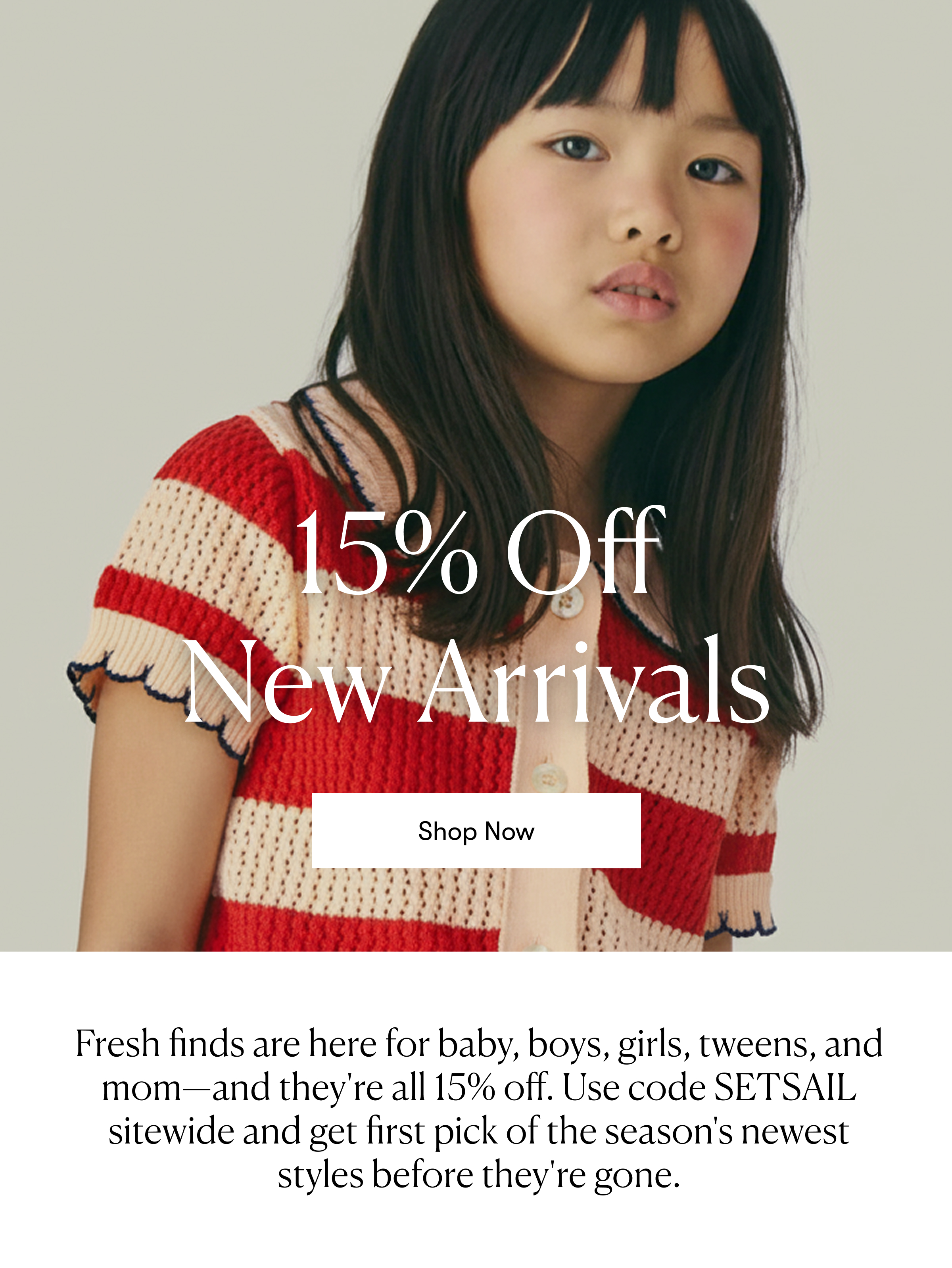 15% Off New Arrivals