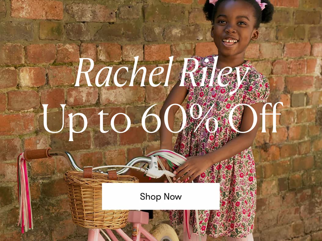 Rachel Riley Up to 60% Off >> Shop Now