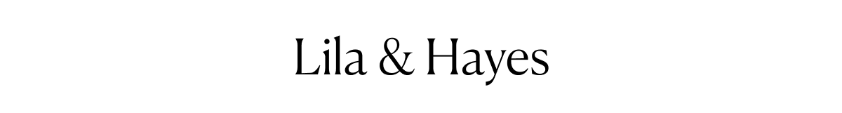 Lila & Hayes