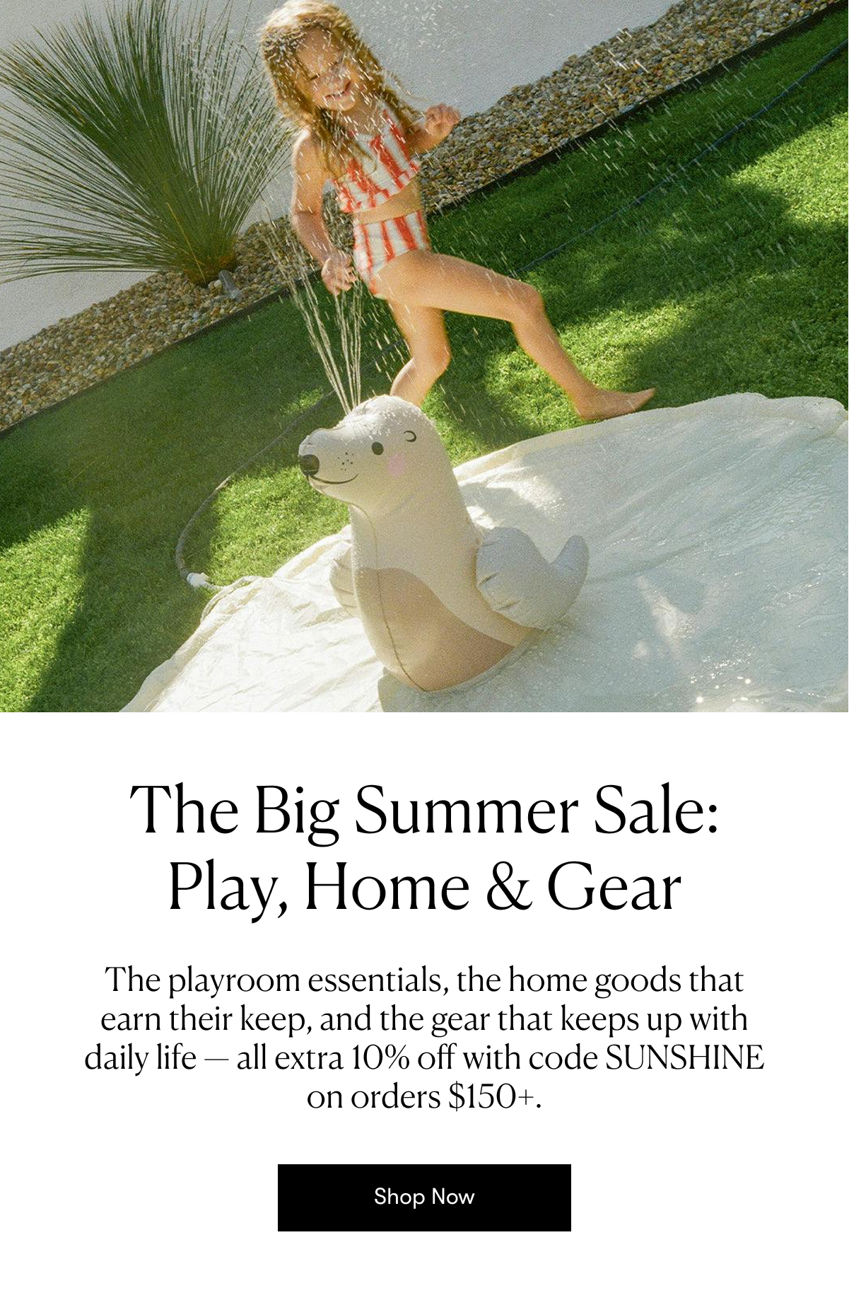 The Big Summer Sale: Play, Home & Gear