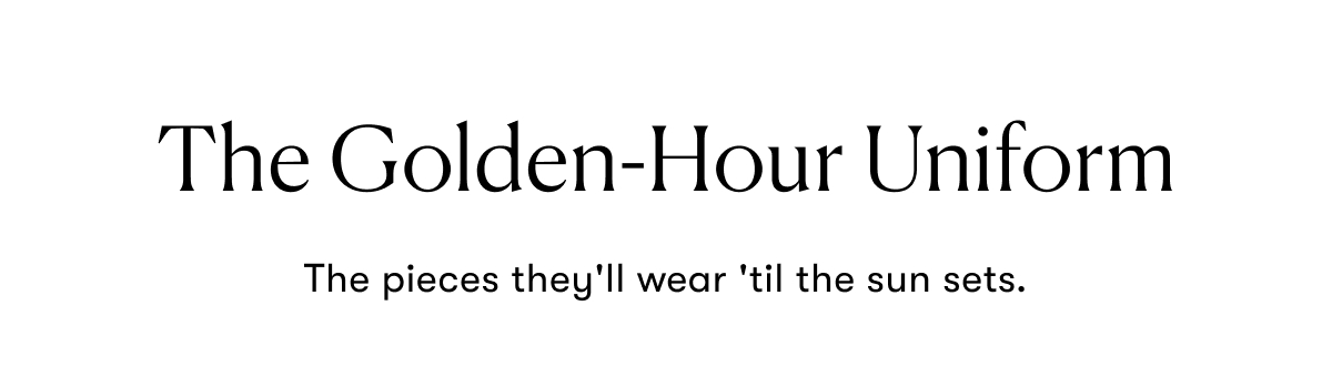 The Golden-Hour Uniform