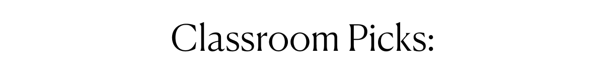 Classroom Picks
