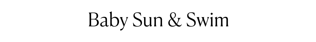 Baby Sun & Swim