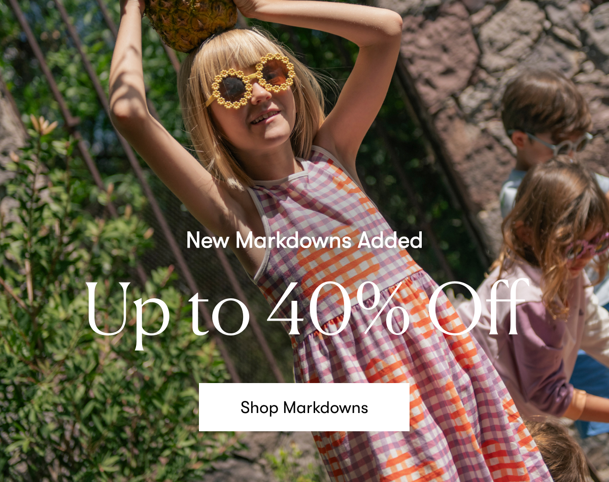 Up to 40% Markdowns