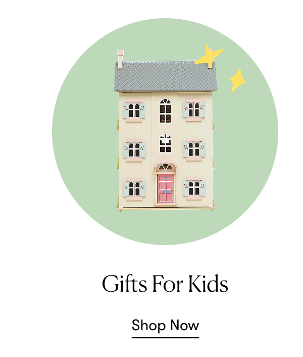 Gifts For Kids
