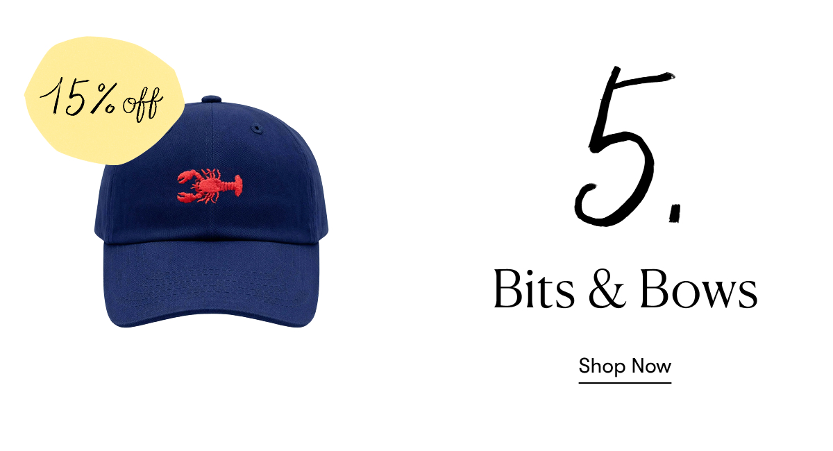Bits & Bows - 15% off