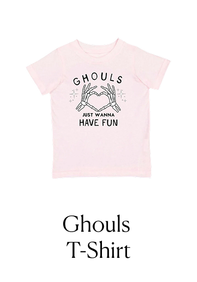 Ghouls Just Wanna Have Fun T-Shirt 