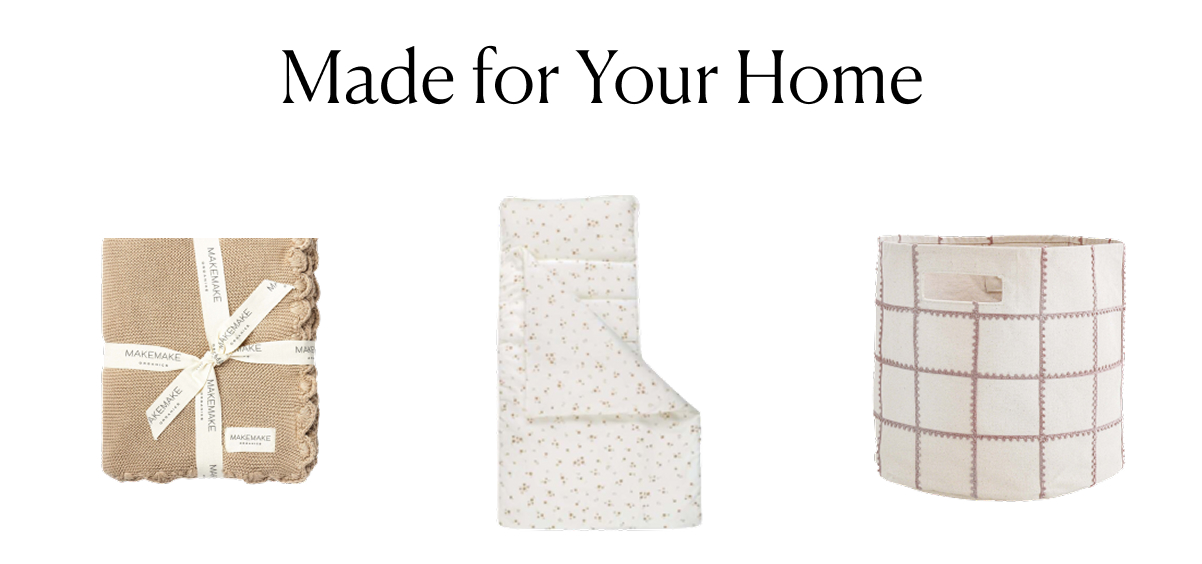 Made for Your Home