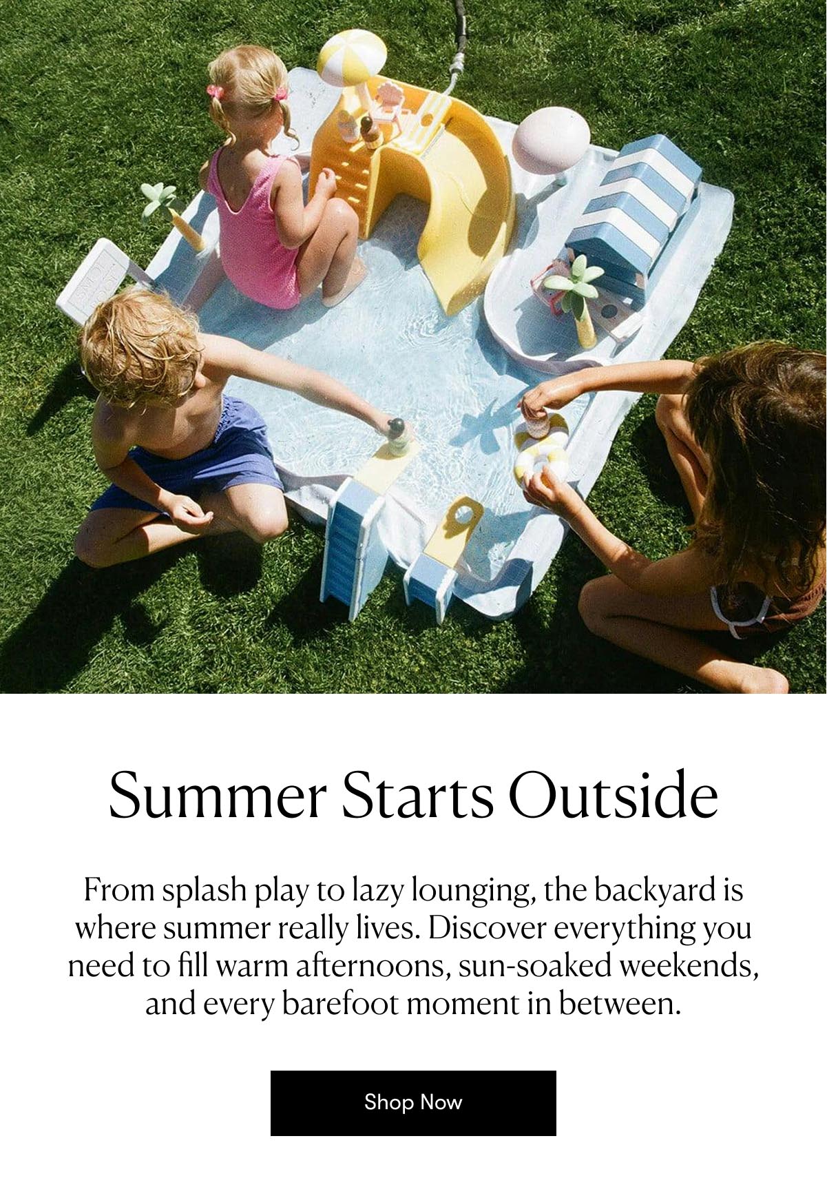 Summer Starts Outside