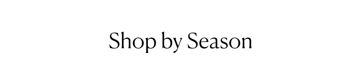 Shop By Season