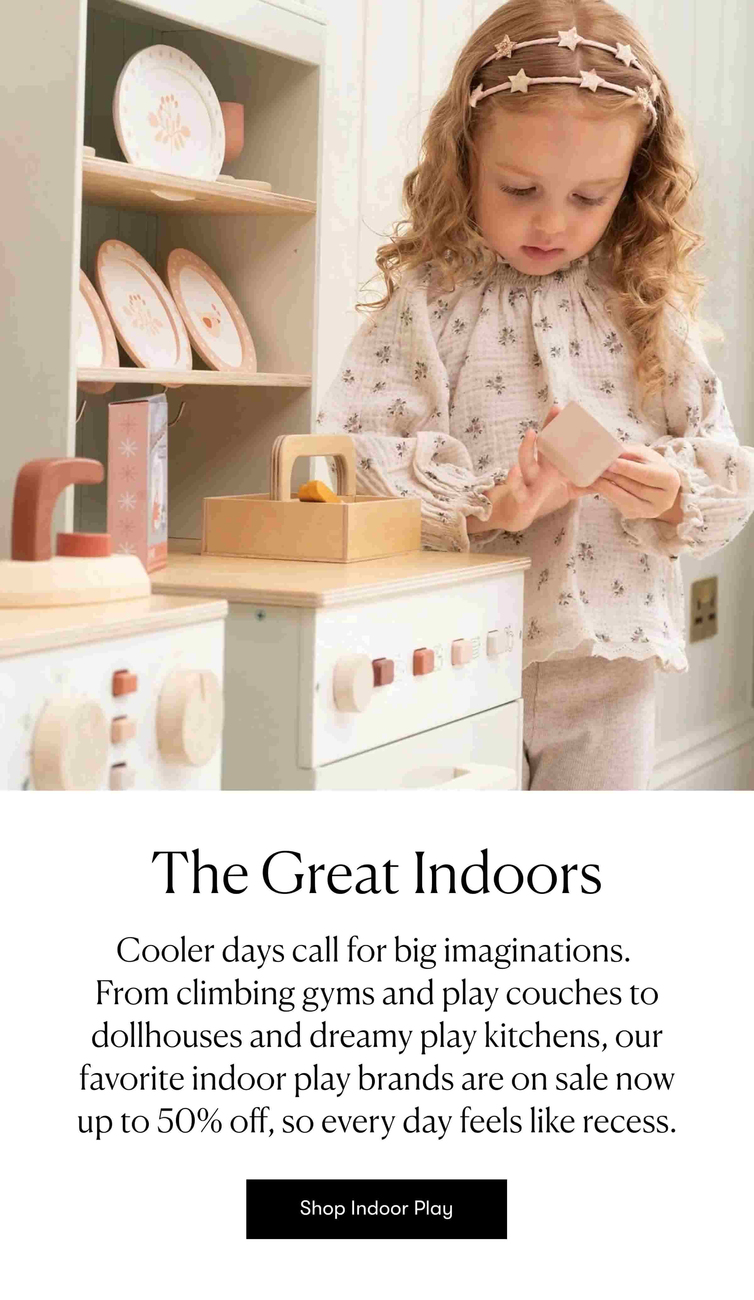 The Great Indoors