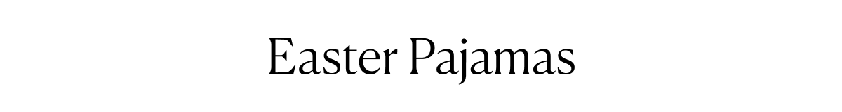 Easter Pajamas