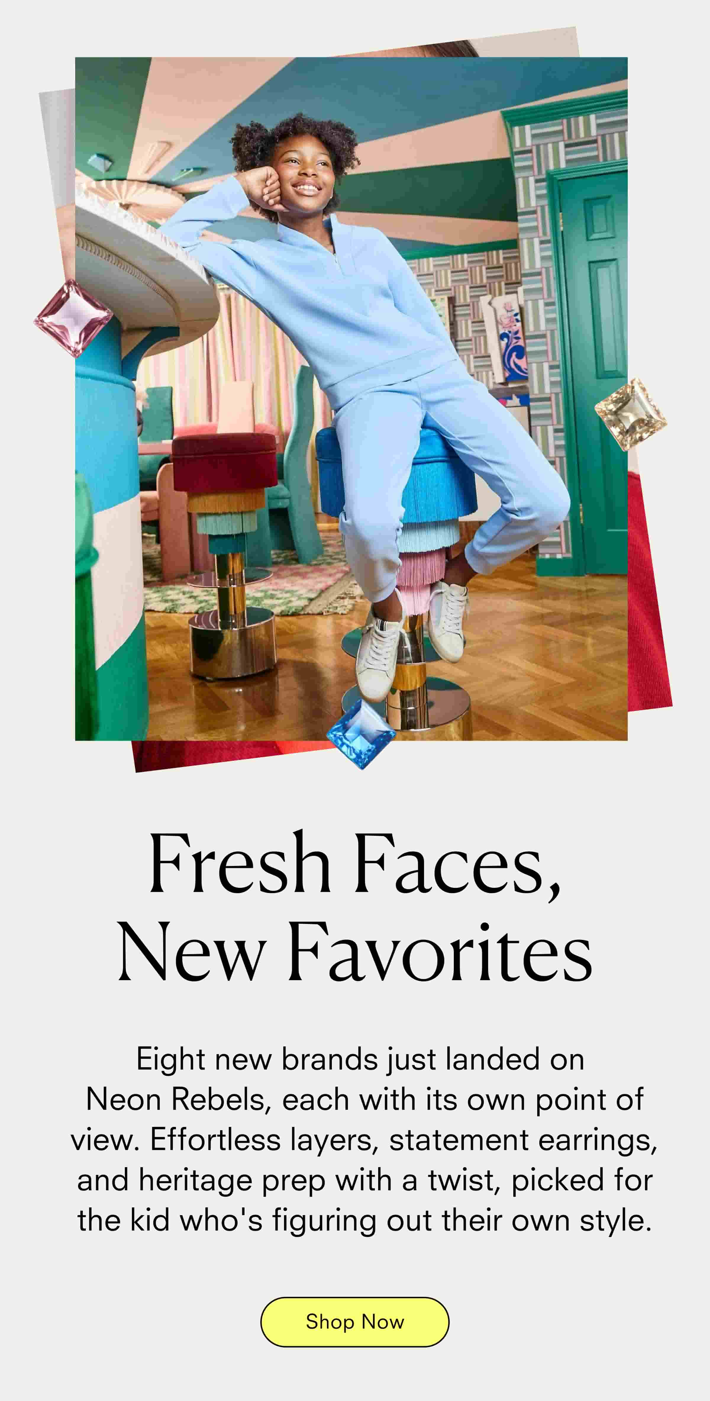 Fresh Faces, New Favorites