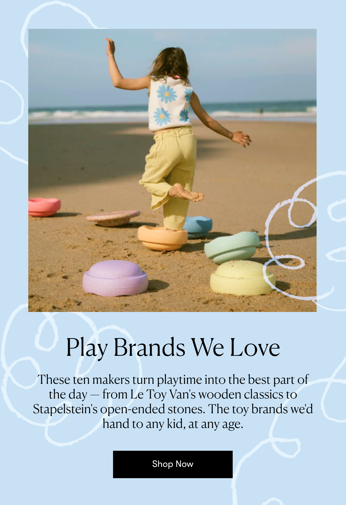 Play Brands We Love