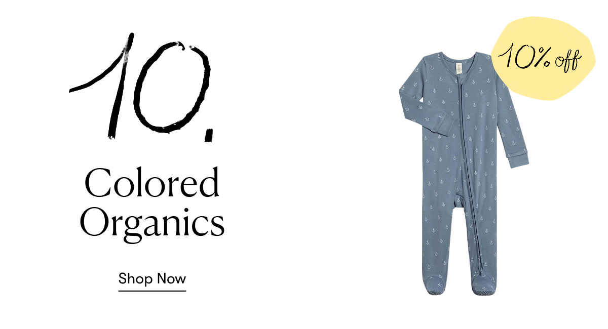 Colored Organics - 10% off 
