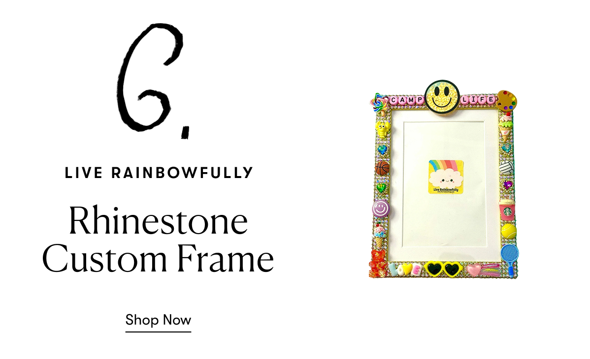 Live Rainbowfully: Rhinestone Custom Frame 