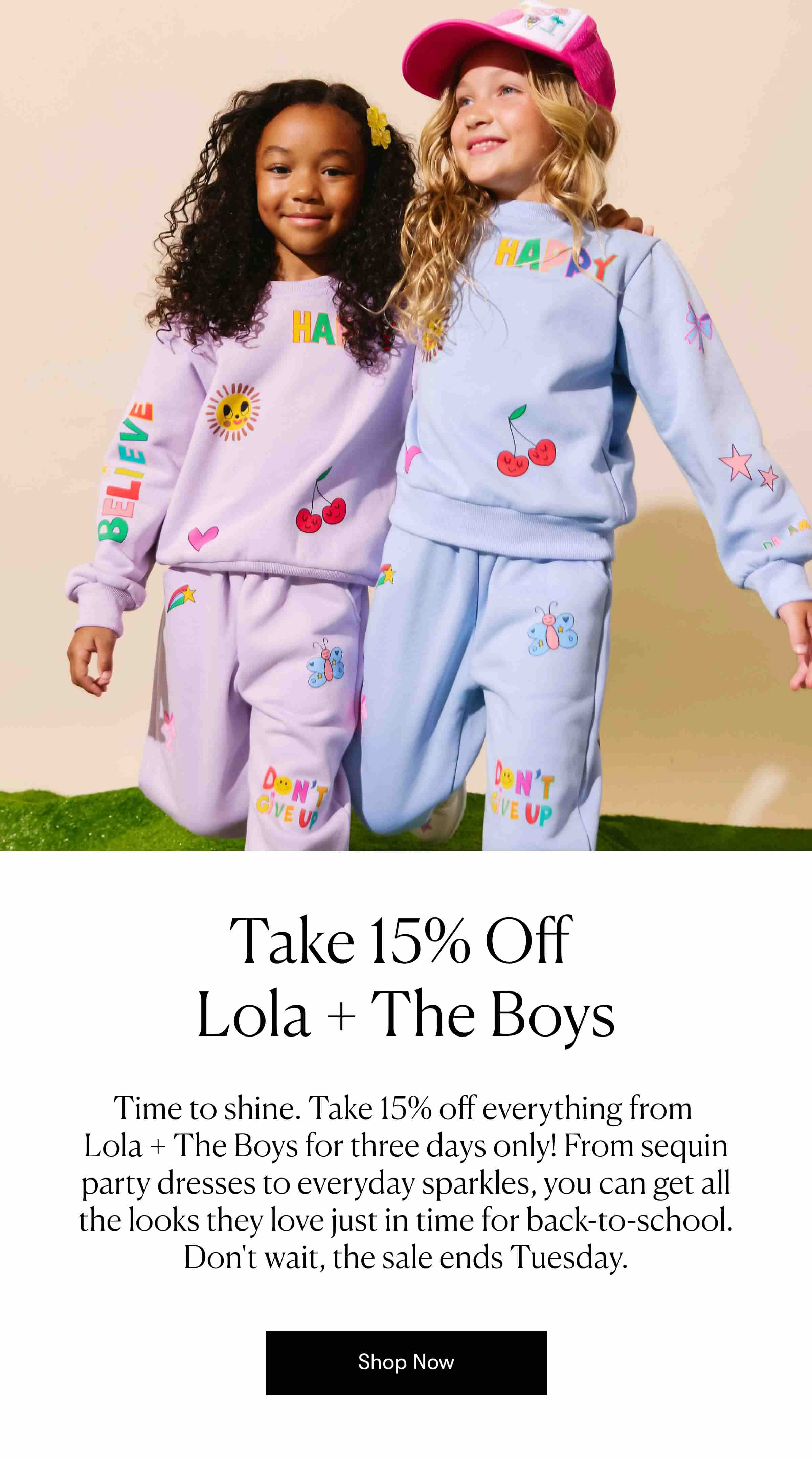 15% Off Lola + The Boys