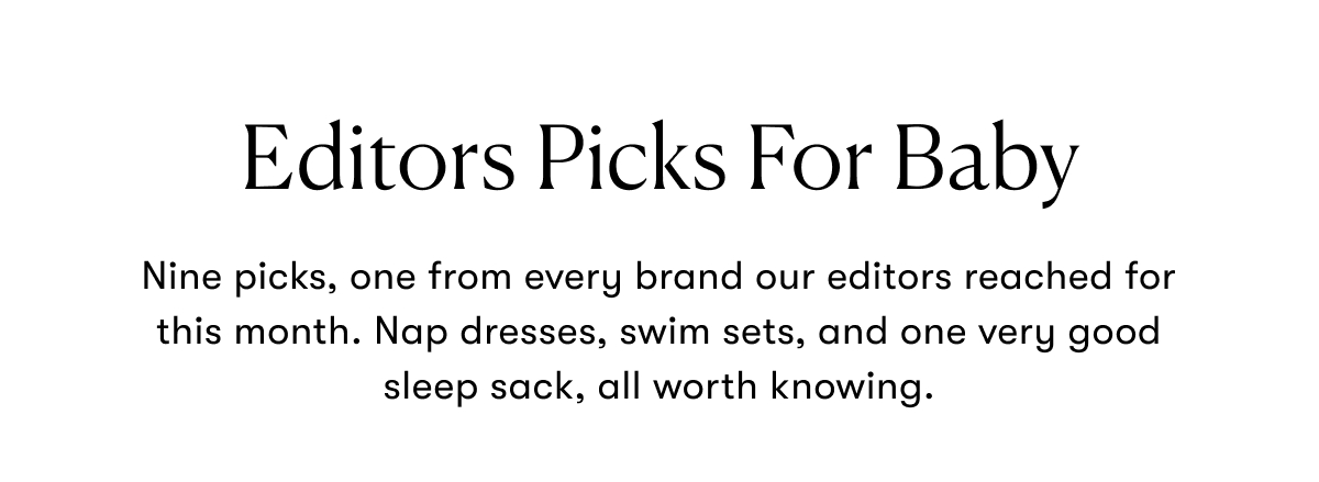 Editors Picks For Baby