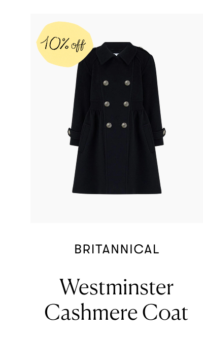 Britannical: Westminster Cashmere Coat - 10% off