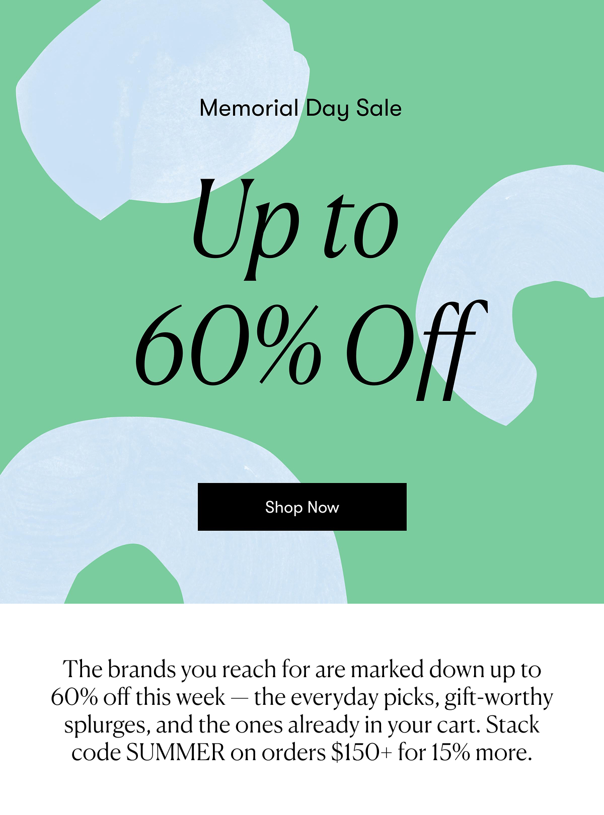 Memorial Day Sale Up To 60% Off