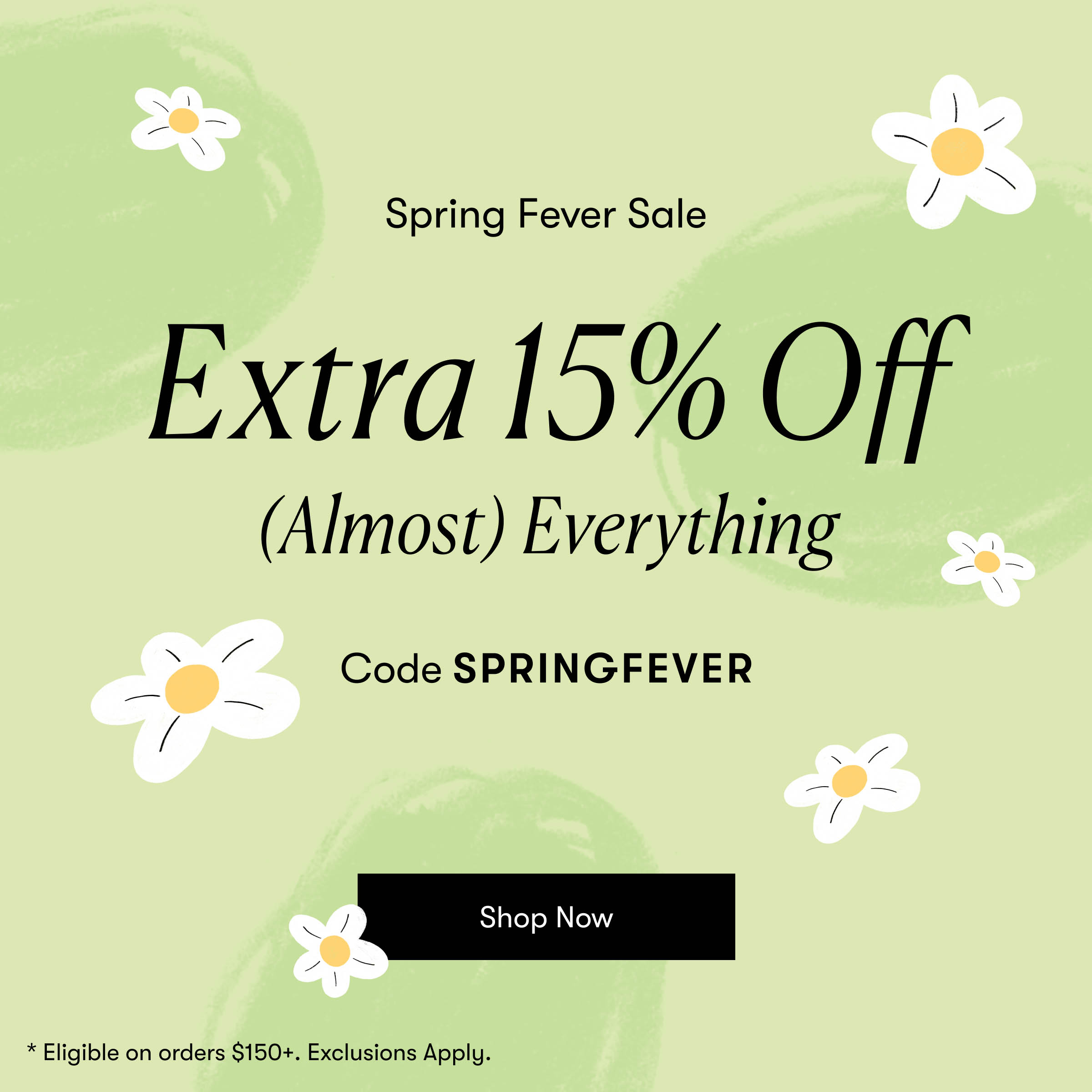 Spring Fever Sale