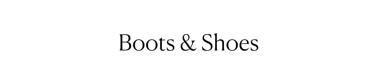Boots & Shoes