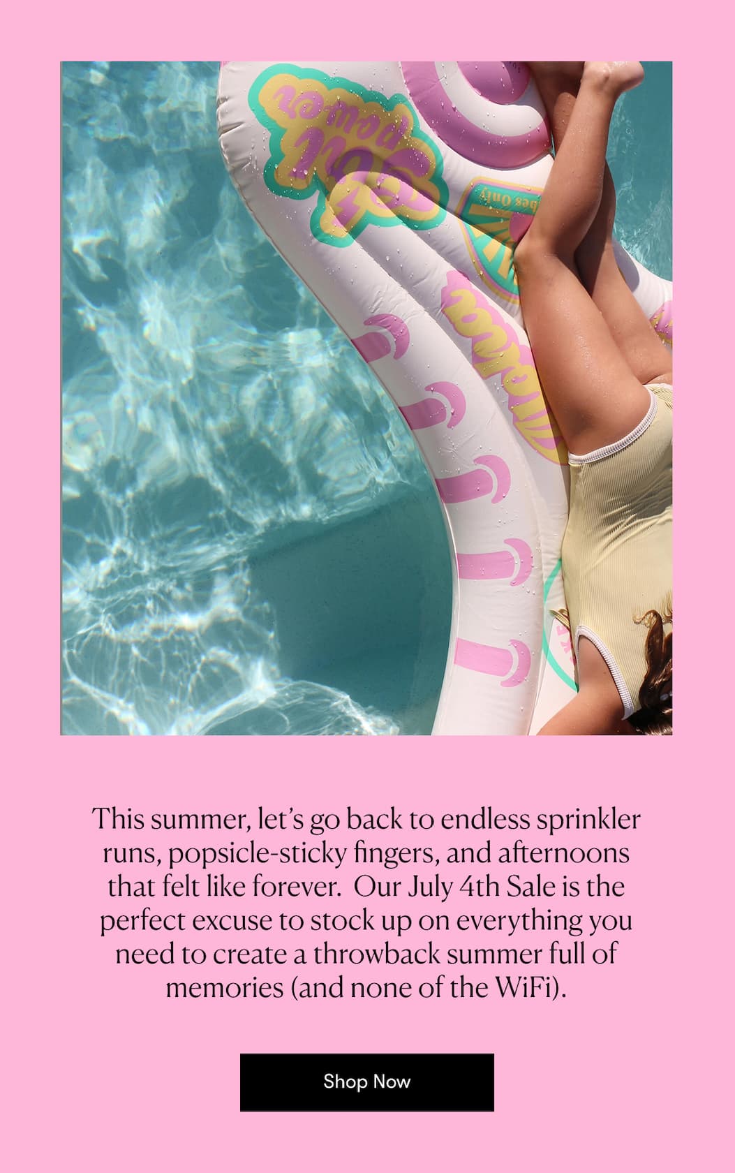 This summer, let’s go back to endless sprinkler runs, popsicle-sticky fingers, and afternoons that felt like forever. 
