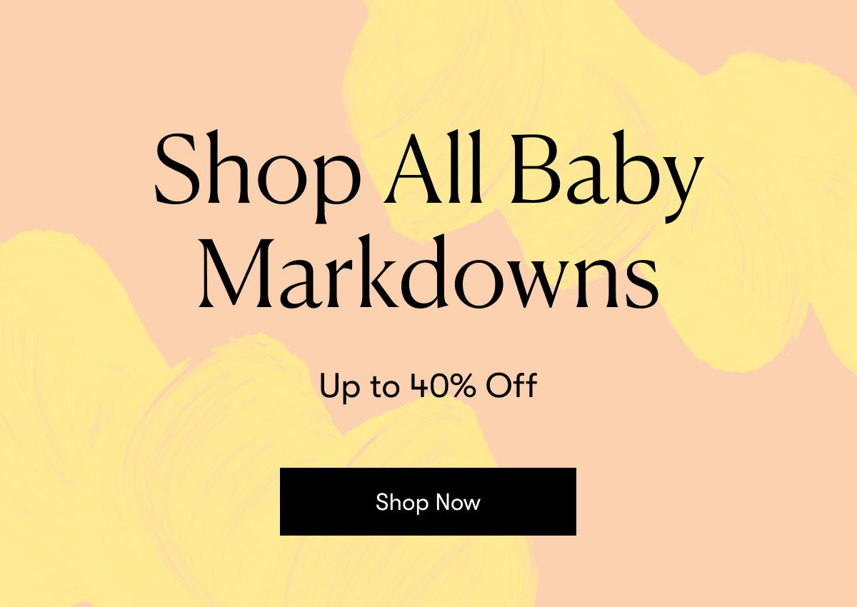 Shop All Baby Markdowns 