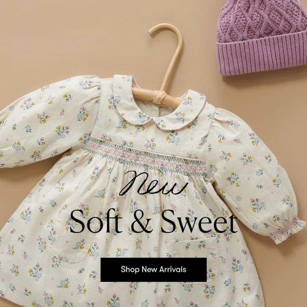 New Arrivals! Soft & Sweet >> Shop Now
