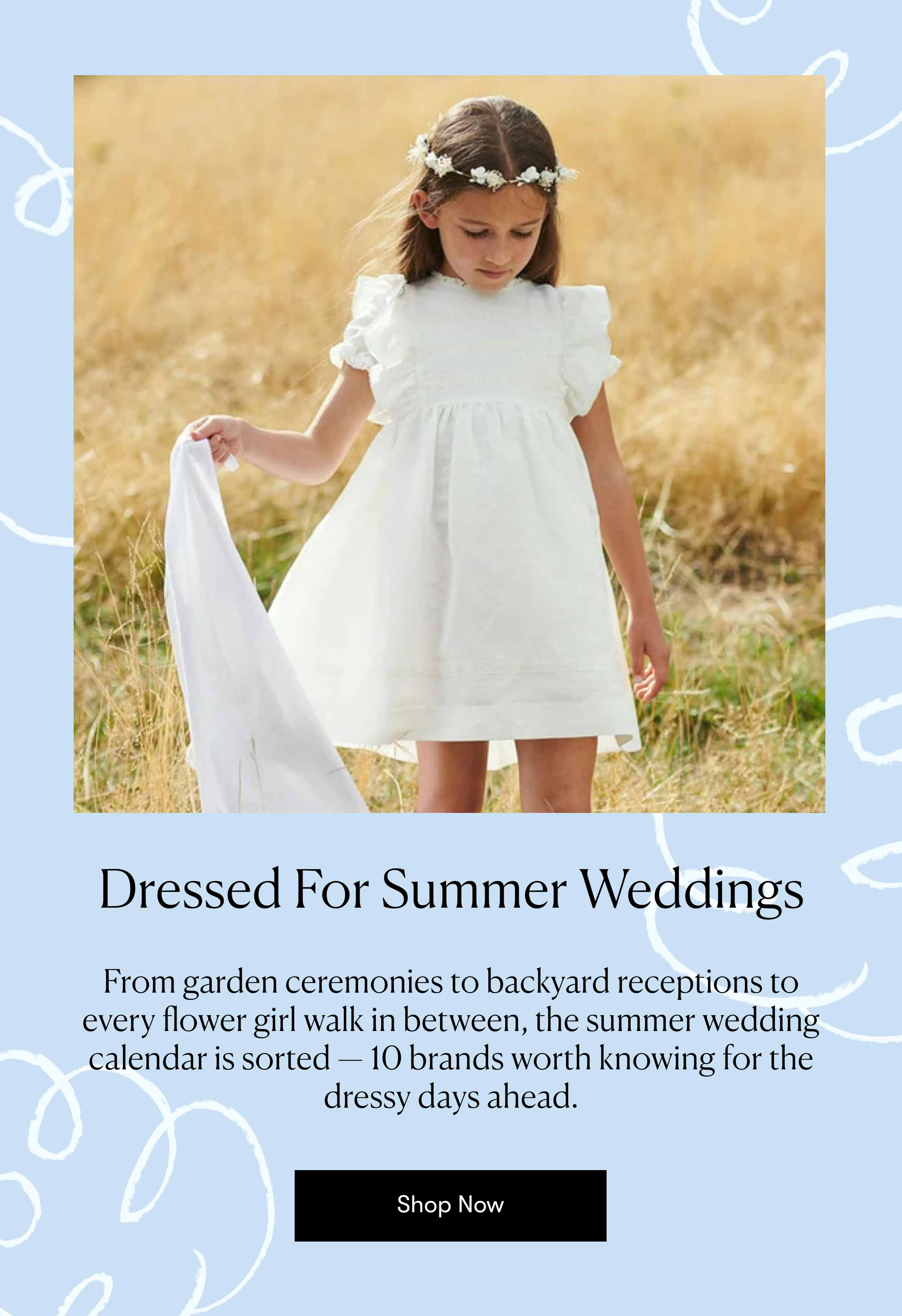 Dressed For Summer Weddings