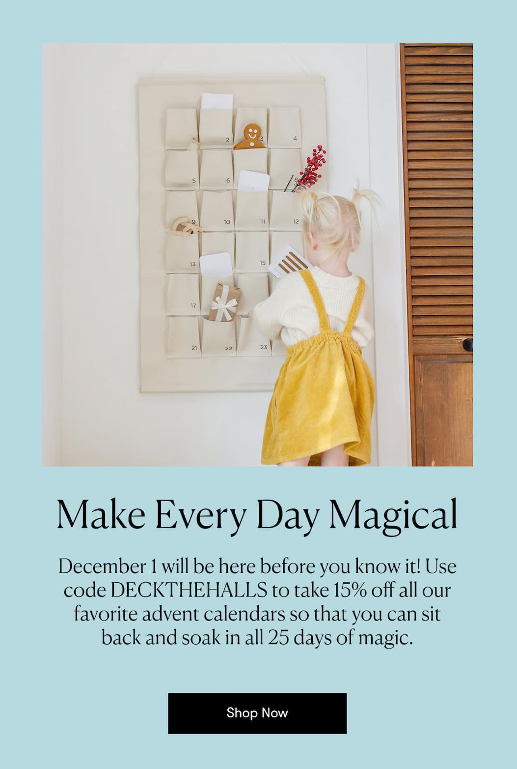 Make Every Day Magical
