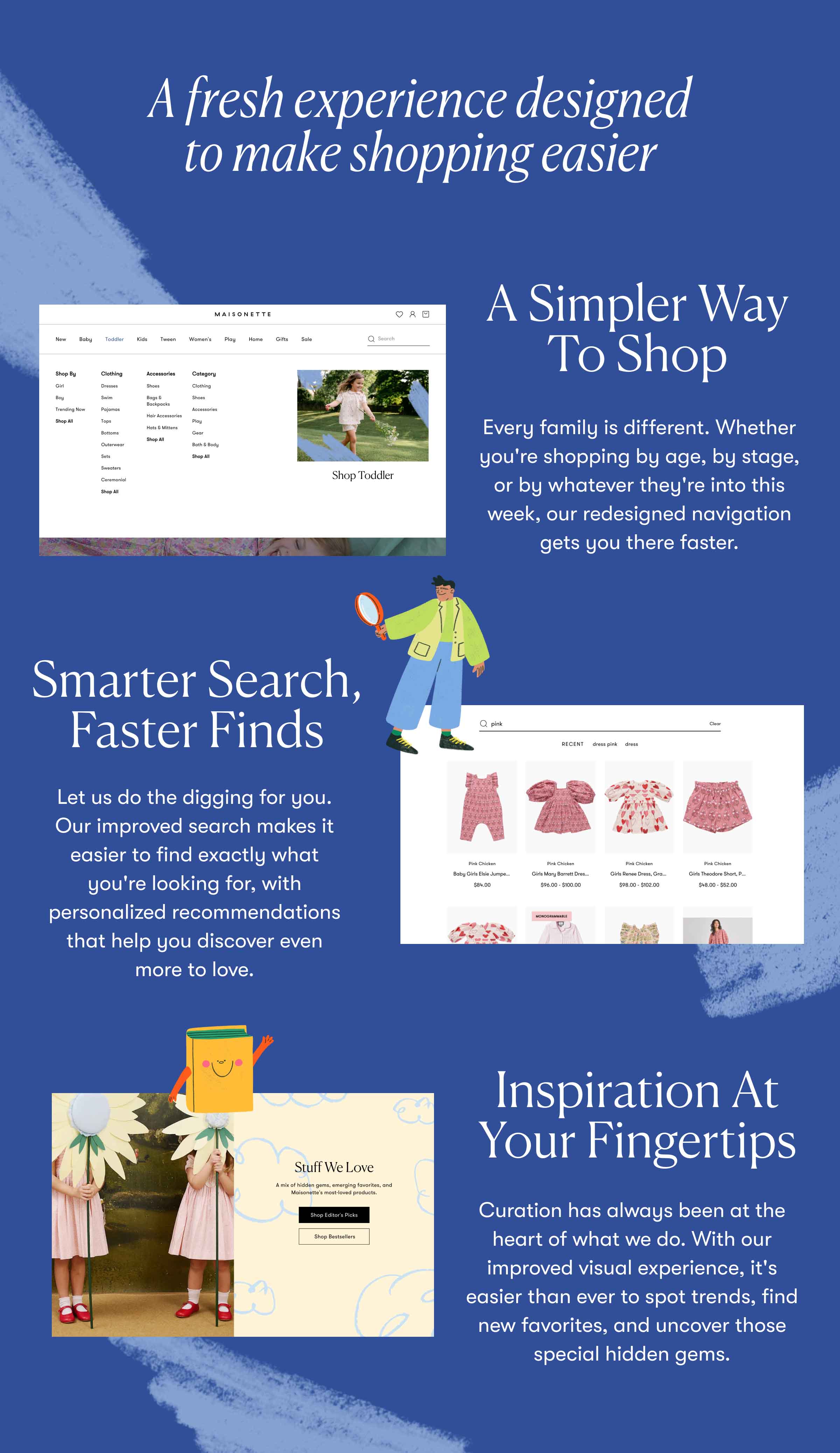 A fresh experience designed to make shopping easier