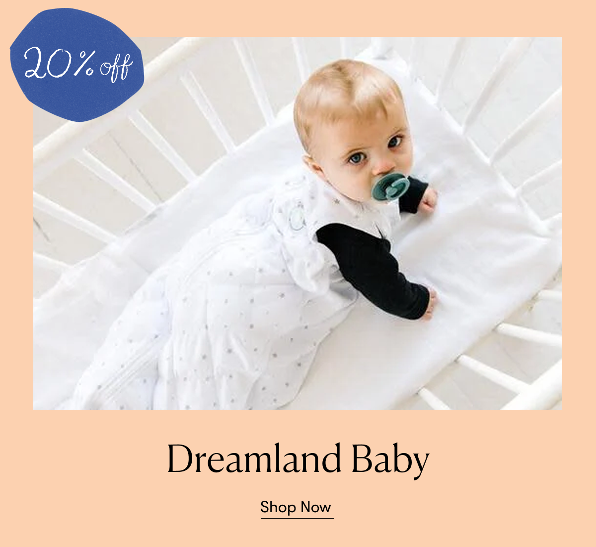 20% Off Dreamland Baby