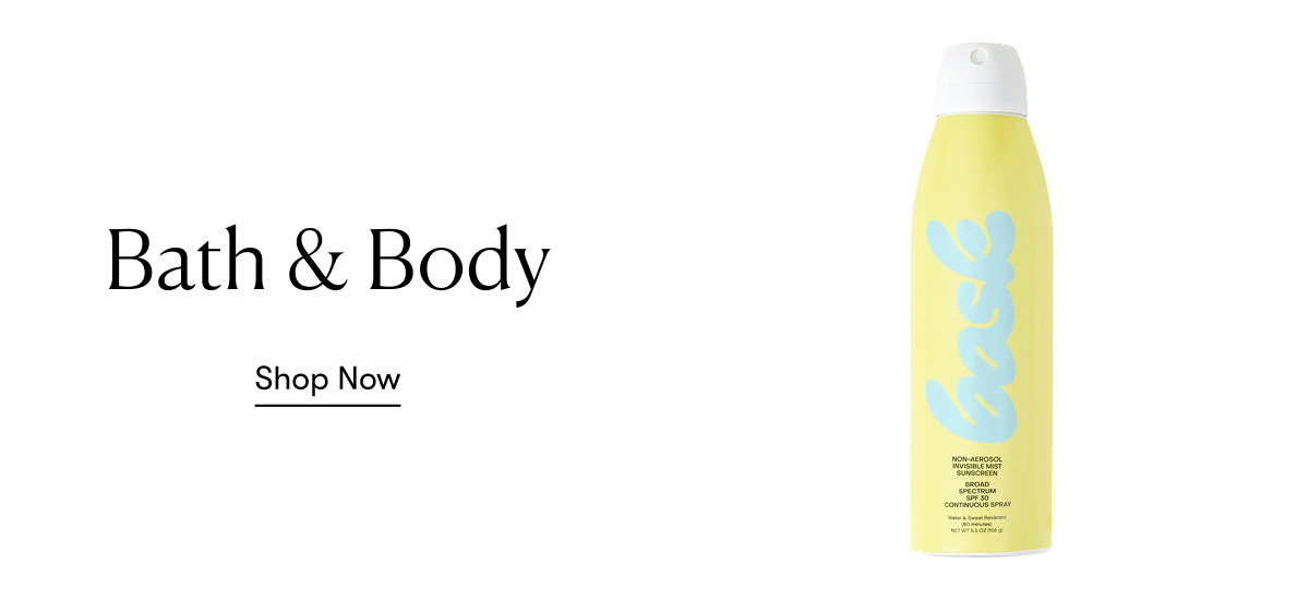 Bath & Body