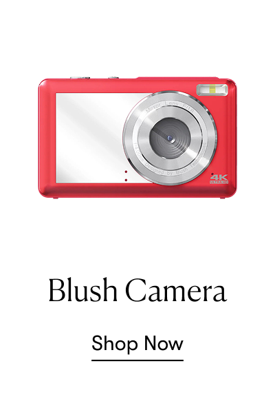 Blush Camera