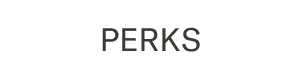 Perks