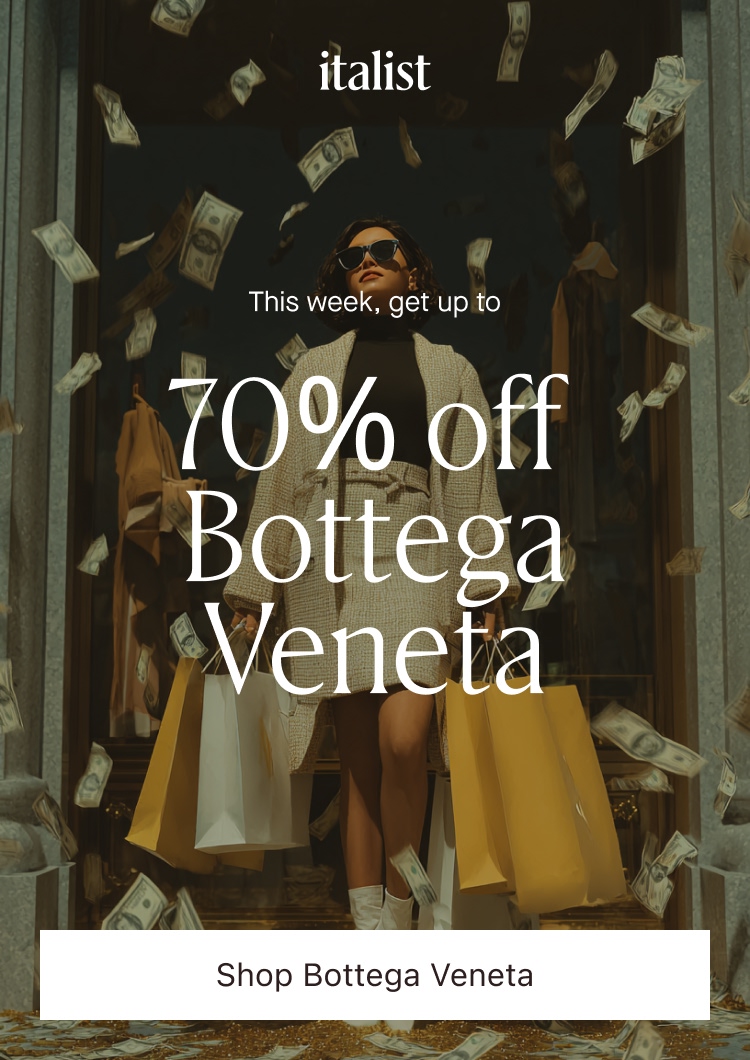Get 70% off Bottega Veneta this week