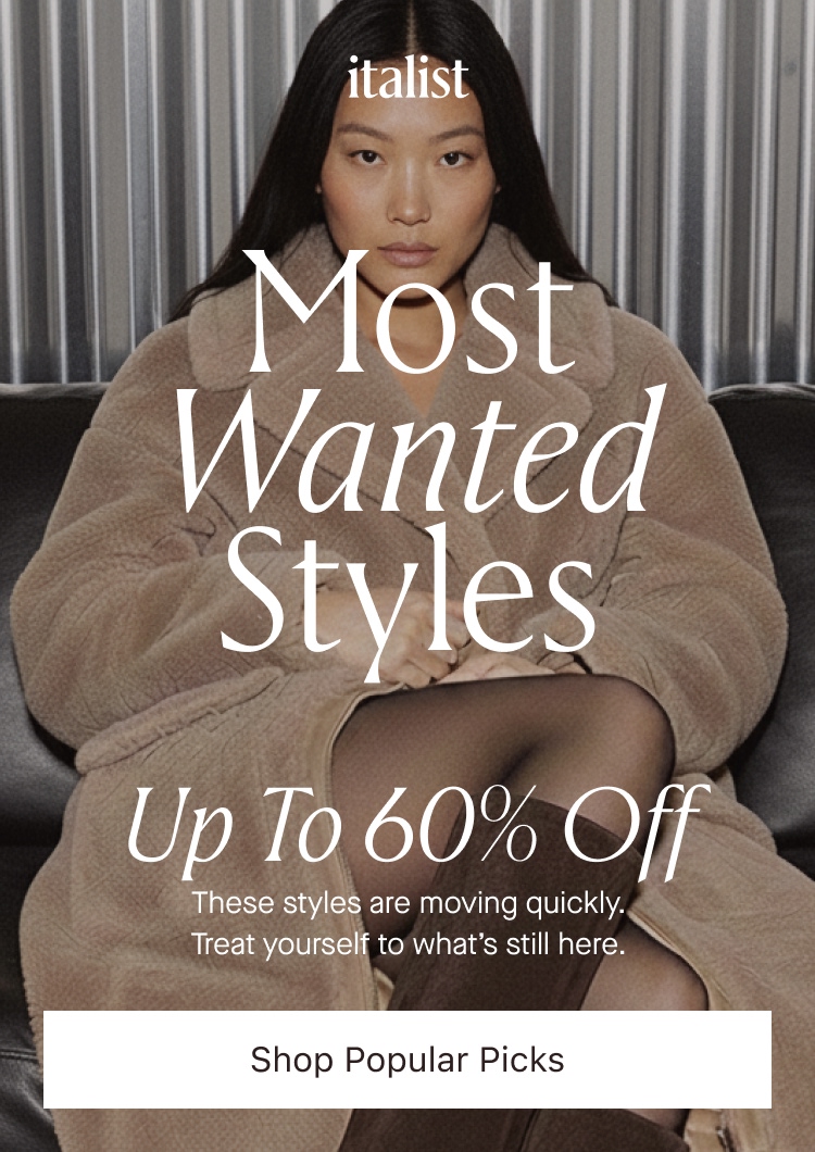 These styles are moving quickly.