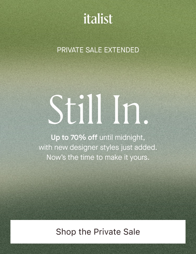  Up to 70% off until midnight, with new designer styles just added.