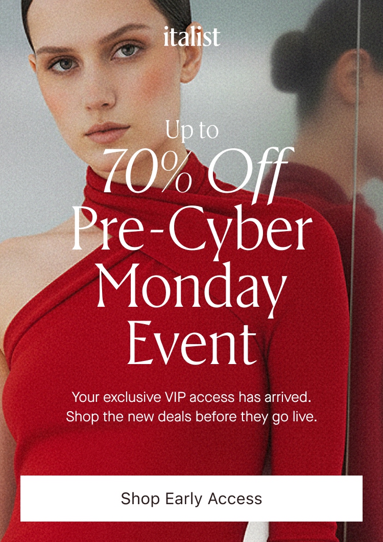 Italist - Cyber Monday Early Access