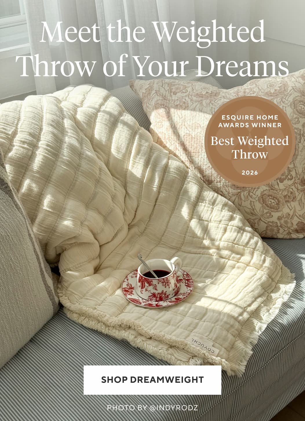Meet the Weighted Throw of Your Dreams Shop Now >