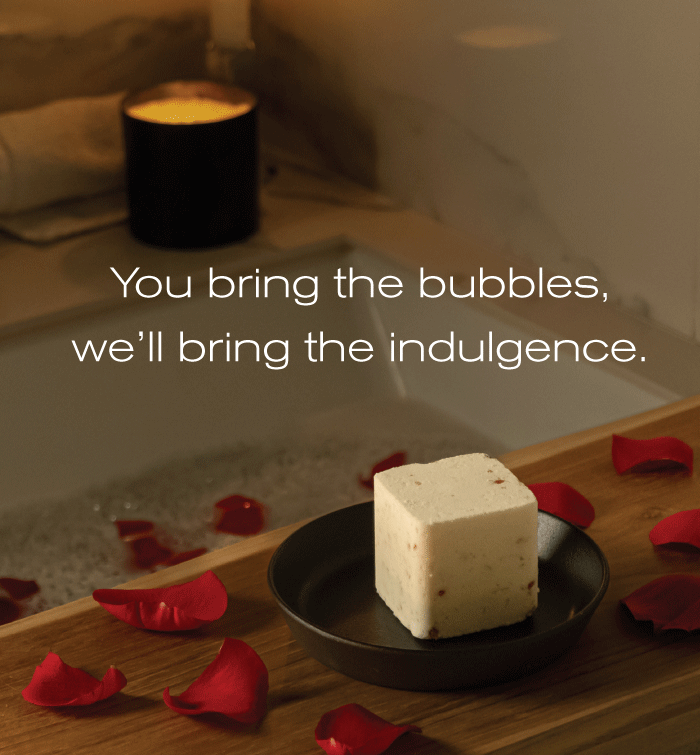 You bring the bubbles, we'll bring the indulgence.